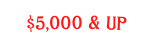 5 000 up